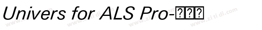 Univers for ALS Pro字体转换
